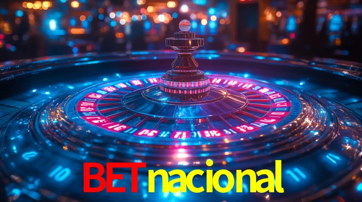 Explore as vantagens do betnacional: serviço profissional e confiabilidade